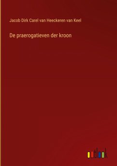 De praerogatieven der kroon