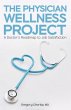 The Physician Wellness Project - Bild 1