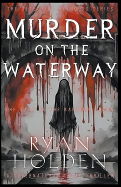 Murder on the Waterway - Holden, Ryan