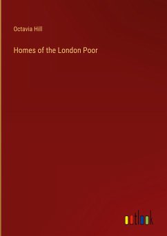 Homes of the London Poor - Hill, Octavia