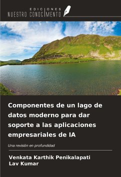 Cover Componentes de un lago de datos moderno para dar soporte a las aplicaciones empresariales de IA