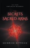 The Secrets of the Sacred Arms