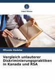 Vergleich unlauterer Diskriminierungspraktiken in Kanada und RSA