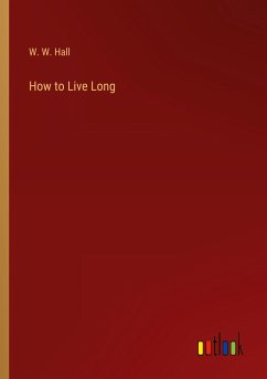 How to Live Long