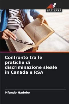 Confronto tra le pratiche di discriminazione sleale in Canada e RSA - Hadebe, Mfundo