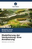 Modellierung der Verdunstung: Eine Annäherung