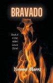 Aiden Lewis Octet Book 4 - Bravado