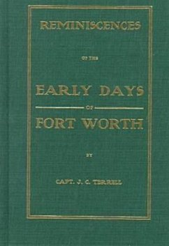 Early Days in Fort Worth - Terrell, J. C.