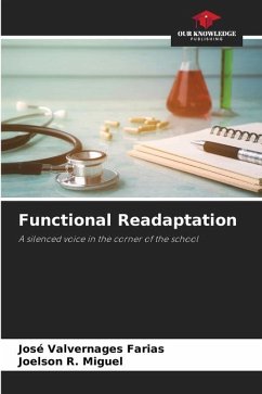 Functional Readaptation - Farias, José Valvernages;Miguel, Joelson R.