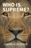 Who Is Supreme?