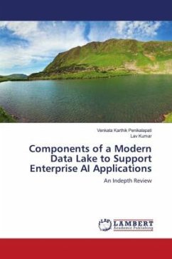 Components of a Modern Data Lake to Support Enterprise AI Applications
