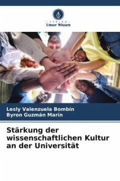 Stärkung der wissenschaftlichen Kultur an der Universität - Valenzuela Bombín, Lesly;Guzmán Marín, Byron