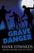 Grave Danger - Bild 1