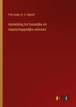 Cover Aanleiding tot huiselijke en maatschappelijke welvaart