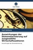 Auswirkungen der Demonetarisierung auf ausgewählte Wirtschaftssektoren