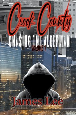 Chasing the Alderman - Lee, James