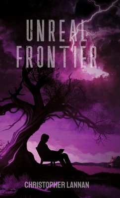 Unreal Frontier - Lannan, Christopher Unreal Frontier - Lannan, Christopher