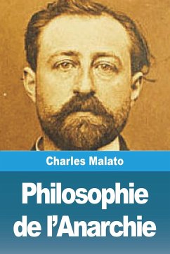 Philosophie de l'Anarchie - Malato, Charles