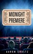 Midnight Premiere - Bild 1