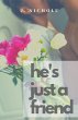 He's Just a Friend - Bild 1