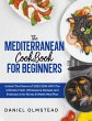 THE MEDITERRANEAN COOKBOOK FOR BEGINNERS - Bild 1