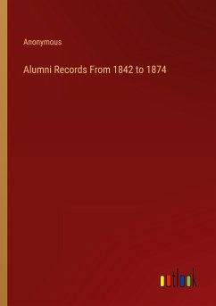 Alumni Records From 1842 to 1874