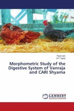 Morphometric Study of the Digestive System of Vanraja and CARI Shyama