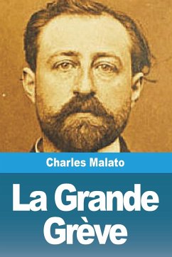 La Grande Grève - Malato, Charles