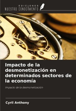 Impacto de la desmonetización en determinados sectores de la economía Cover Impacto de la desmonetización en determinados sectores de la economía