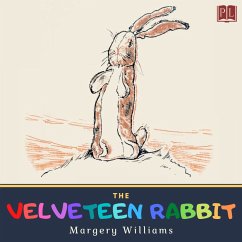 The Velveteen Rabbit (MP3-Download) - Williams, Margery
