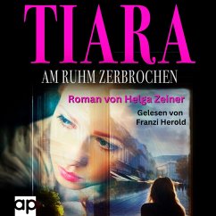 Tiara (MP3-Download) - Zeiner, Helga