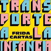 Transporte a la infancia (MP3-Download)