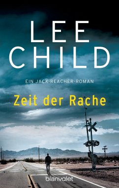 Zeit der Rache / Jack Reacher Bd.4 (Mängelexemplar) - Child, Lee