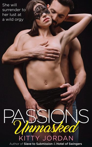 Passions Unmasked (eBook, ePUB) Passions Unmasked (eBook, ePUB)