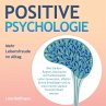 POSITIVE PSYCHOLOGIE - Mehr... - Bild 1