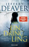 Der Eindringling / Lincoln Rhyme Bd.15 (Mängelexemplar) Der Eindringling / Lincoln Rhyme Bd.15 (Mängelexemplar)