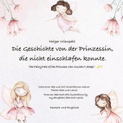 Die Geschichte von der Prinzessin die nicht einschlafen konnte - Wienpahl, Holger