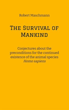 The Survival of Mankind - Maschmann, Robert