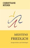 MEISTENS FRIEDLICH