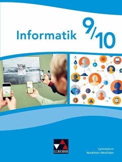 Informatik Nordrhein-Westfalen 9/10 - Asschoff, Andre;Bader, Christian;Dittich, Carsten