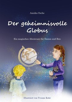 Der geheimnisvolle Globus - Osche, Annika