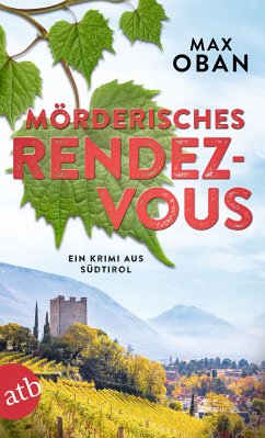 Mörderisches Rendezvous / Tiberio Tanner Bd.3 (eBook, ePUB) - Oban, Max