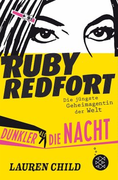 Ruby Redfort - Dunkler als die Nacht (eBook, ePUB) - Child, Lauren