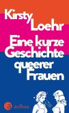 Eine kurze Geschichte queerer Frauen (eBook, ePUB)