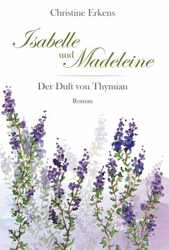 Isabelle und Madeleine (eBook, ePUB) - Erkens, Christine