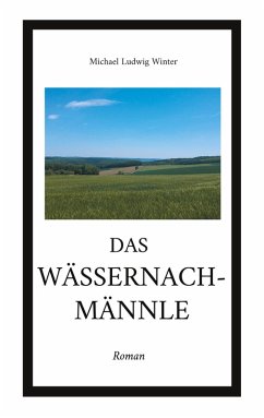 Das Wässernachmännle (eBook, ePUB) - Winter, Michael Ludwig