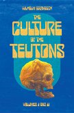 The Culture of the Teutons (eBook, ePUB)