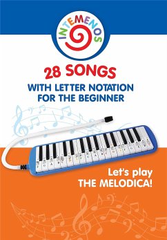 Let's Play the Melodica! 28 Songs with Letter Notation for the Beginner (eBook, ePUB) - Winter, Helen