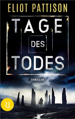 Tage des Todes (eBook, ePUB) - Pattison, Eliot