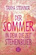Der Sommer, in dem die Zeit stehenblieb... - Bild 1